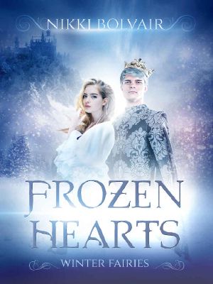 [Winter Fairies 01] • Frozen Hearts (Winter Fairies Book 1)